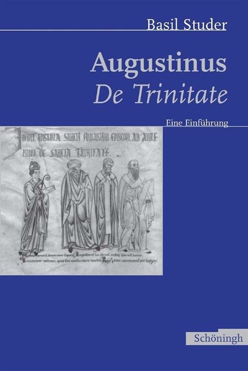 Augustinus de Trinitate: Eine Einf?rung (Paperback)