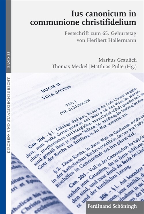 Ius Canonicum in Communione Christifidelium: Festschrift Zum 65. Geburtstag Von Heribert Hallermann (Hardcover)