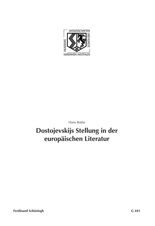 Dostojevskijs Stellung in Der Europ?schen Literatur (Paperback)