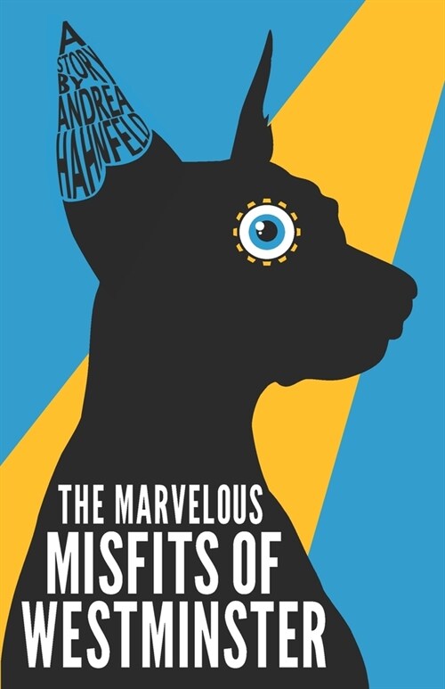 The Marvelous Misfits of Westminster (Paperback)