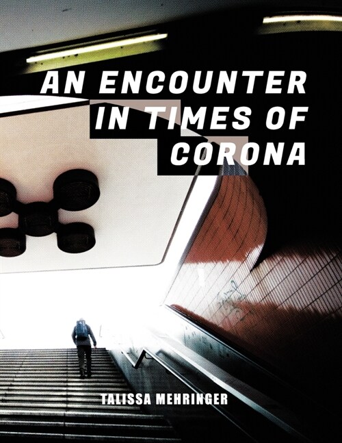 An Encounter in Times of Corona (Paperback)