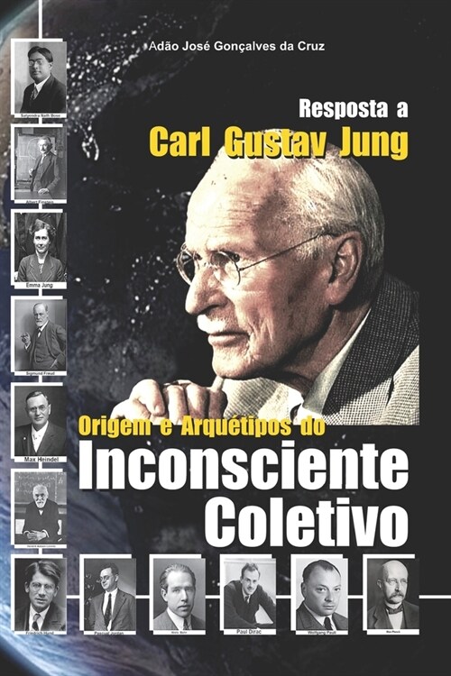 Resposta a Carl Gustav Jung: Origem e Arqu?ipos do Inconsciente Coletivo (Paperback)