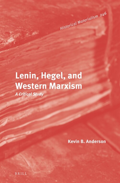Lenin, Hegel, and Western Marxism: A Critical Study (Hardcover)