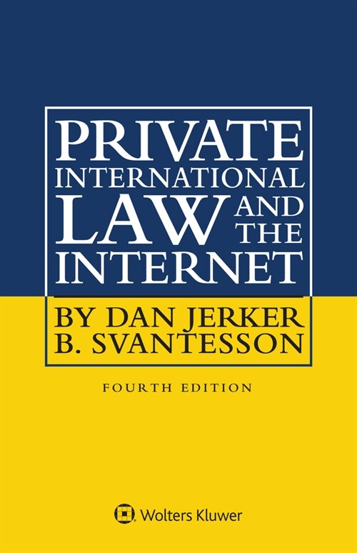 Private International Law and the Internet (Hardcover, 4)