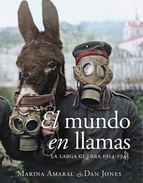 EL MUNDO EN LLAMAS (Hardcover)