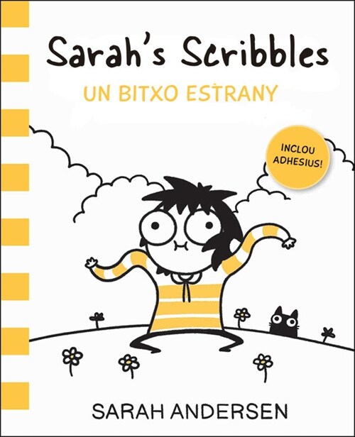 SARAHS SCRIBBLES: UN BITXO ESTRANY (Hardcover)