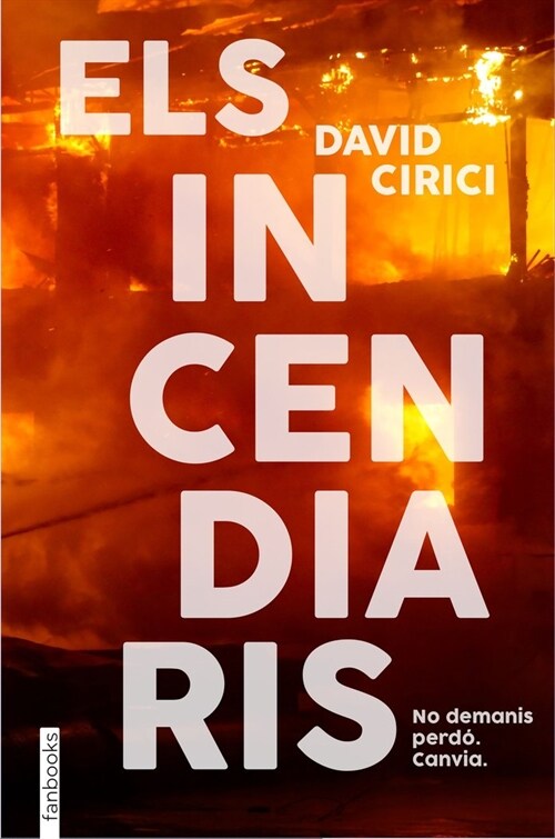 ELS INCENDIARIS (Hardcover)