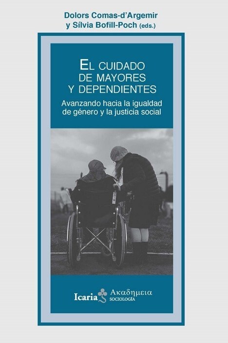 CUIDADO DE LOS MAYORES Y DEPENDIENTES, EL (Hardcover)