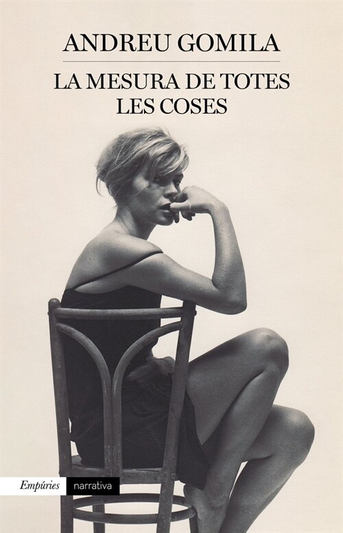 LA MESURA DE TOTES LES COSES (Hardcover)