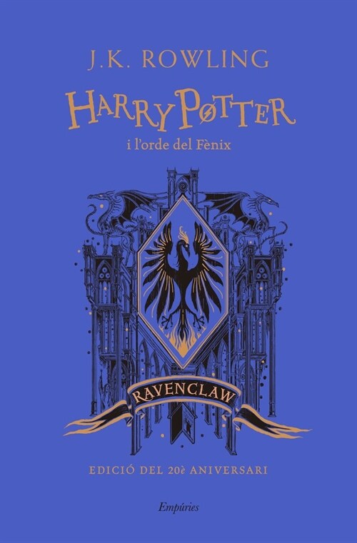 HARRY POTTER I LORDE DEL FENIX (RAVENCLAW) (Hardcover)