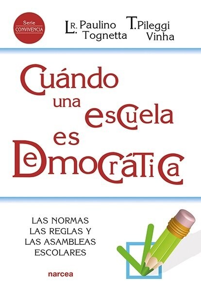 CUANDO UNA ESCUELA ES DEMOCRATICA (Hardcover)