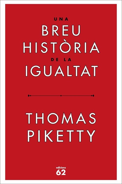 UNA BREU HISTORIA DE LA IGUALTAT (Hardcover)