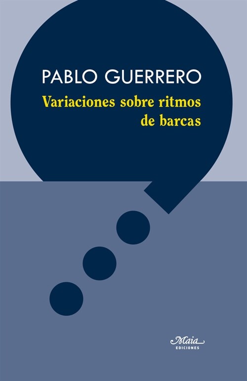 Variaciones sobre ritmos de barcas (Hardcover)