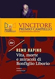 VITA, MORTE E MIRACOLI DI BONFIGLIO LIBORIO (Hardcover)