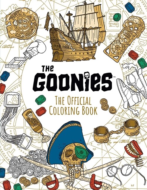 The Goonies: The Official Coloring Book (Paperback)