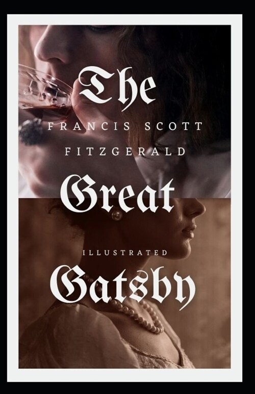 The Great Gatsby Illustrated (Paperback)
