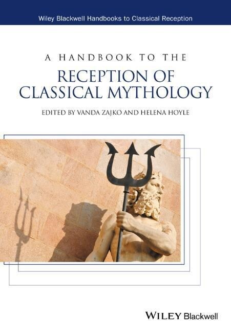 HANDBOOK TO THE RECEPTION OF CLASSICAL M (Paperback)