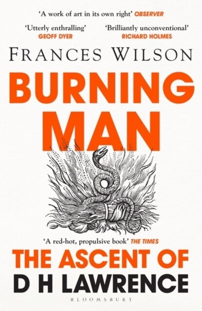 Burning Man : The Ascent of DH Lawrence (Paperback)