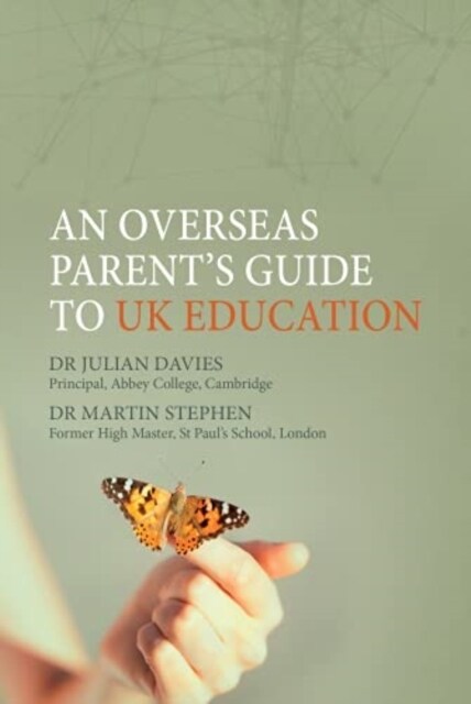 An Overseas Parents Guide to UK Education (Paperback)