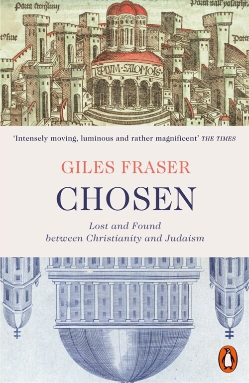 Chosen : Lost and Found between Christianity and Judaism (Paperback)