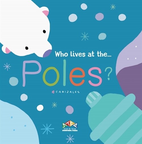 Who Lives at the Poles (Board Book)