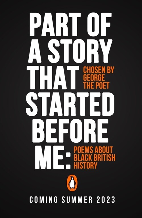 Part of a Story That Started Before Me : Poems about Black British History (Hardcover)