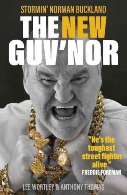 The New Guvnor : Stormin Norman Buckland (Paperback)