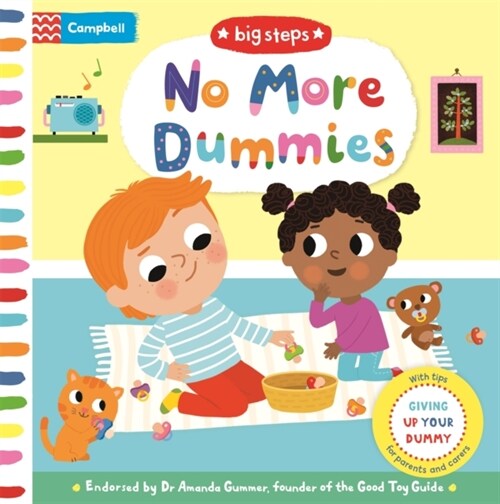 No More Dummies : Giving Up Your Dummy (Board Book)