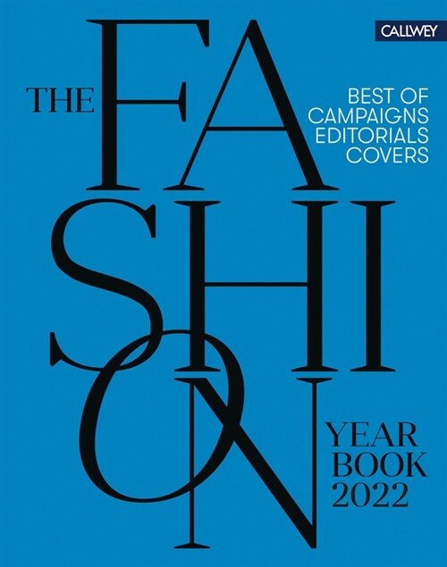 The Fashion Yearbook 2022: Best of Campaigns, Editorials and Covers (Hardcover)