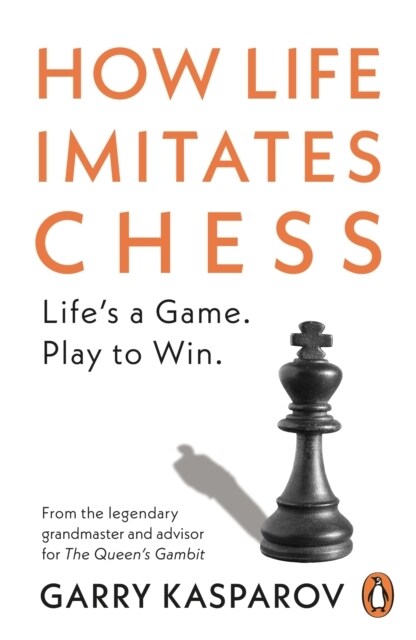 How Life Imitates Chess (Paperback)