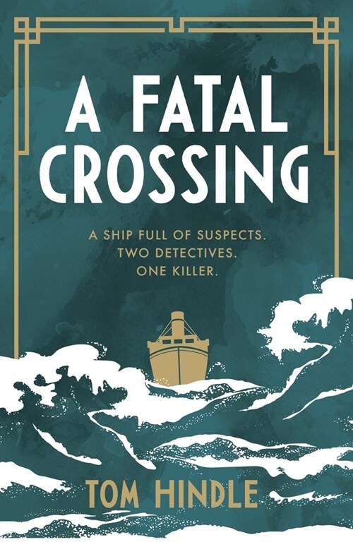A Fatal Crossing (Hardcover)