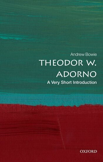 Theodor W. Adorno: A Very Short Introduction (Paperback)