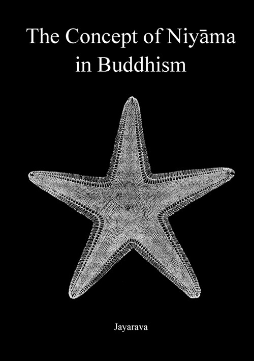 The Concept of Niyāma in Buddhism (Paperback)