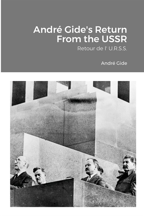Andr?Gides Return From the USSR: Retour de l U.R.S.S. (Paperback)