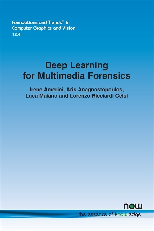 Deep Learning for Multimedia Forensics (Paperback)