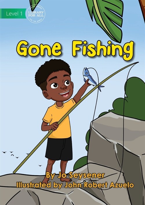 Gone Fishing (Paperback)