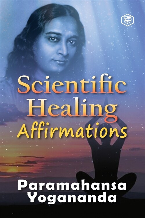 Scientific Healing Affirmations (Paperback)