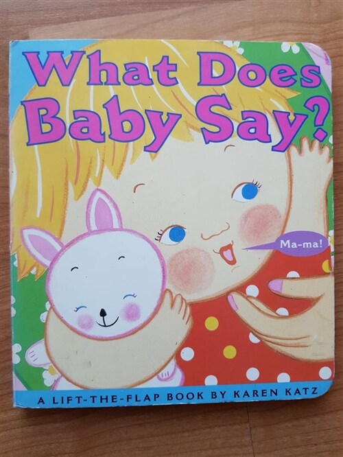 [중고] What Does Baby Say?: A Lift-The-Flap Book (Board Books, Repackage)