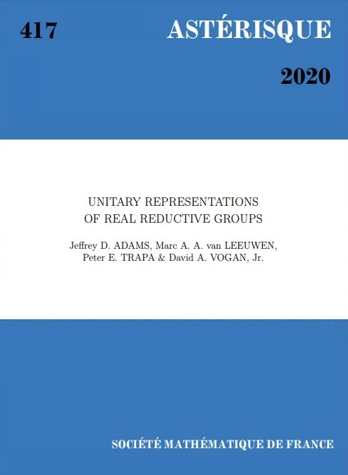 Unitary Representations of Real Reductive Groups (Asterisque) (Paperback)