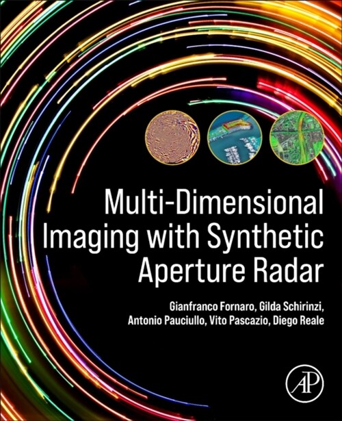 Multi-Dimensional Imaging with Synthetic Aperture Radar (Paperback)