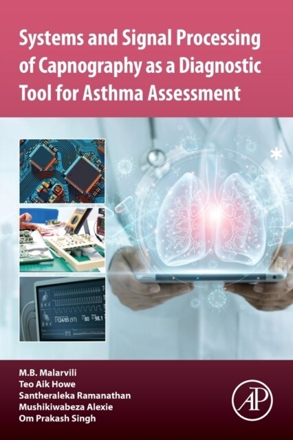 Systems and Signal Processing of Capnography as a Diagnostic Tool for Asthma Assessment (Paperback)