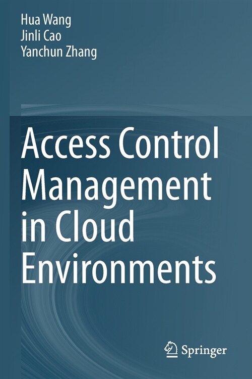 Access Control Management in Cloud Environments (Paperback)