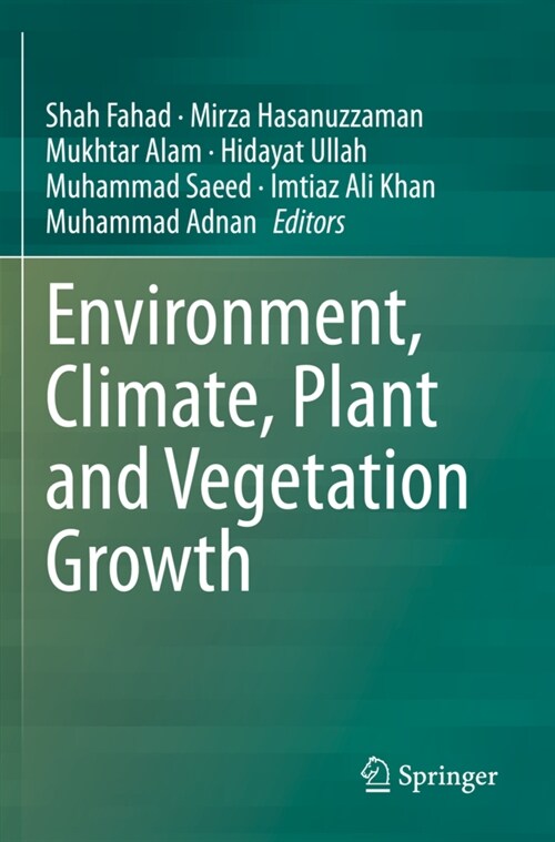 Environment, Climate, Plant and Vegetation Growth (Paperback)