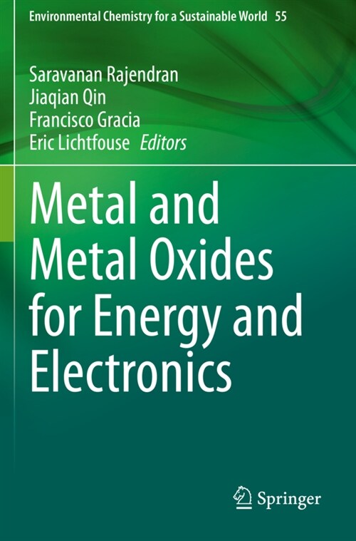 Metal and Metal Oxides for Energy and Electronics (Paperback)