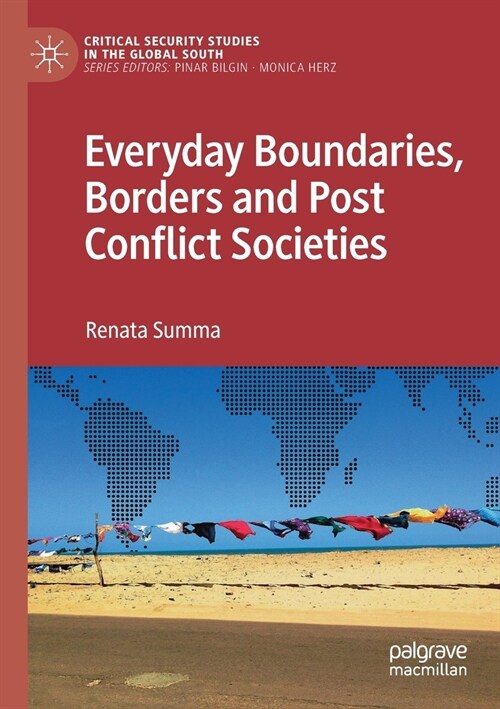 Everyday Boundaries, Borders and Post Conflict Societies (Paperback)