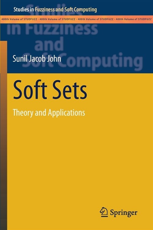 Soft Sets: Theory and Applications (Paperback)