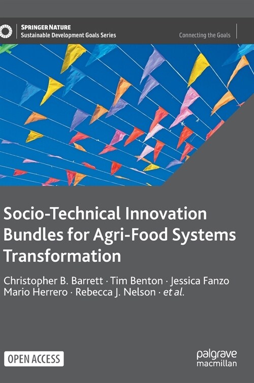Socio-Technical Innovation Bundles for Agri-Food Systems Transformation (Hardcover)