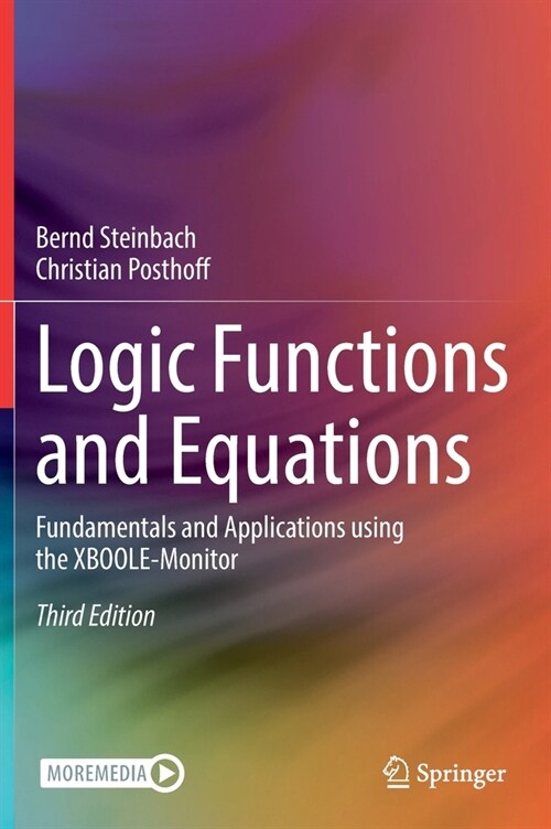 Logic Functions and Equations: Fundamentals and Applications using the XBOOLE-Monitor (Hardcover)