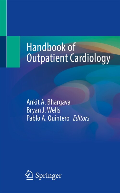 Handbook of Outpatient Cardiology (Paperback)