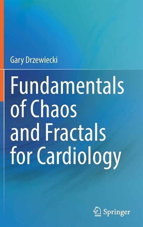 Fundamentals of Chaos and Fractals for Cardiology (Hardcover)